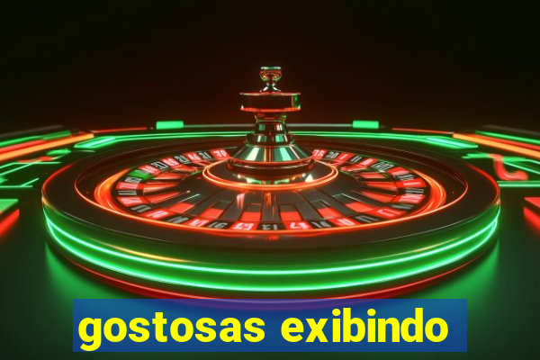 gostosas exibindo